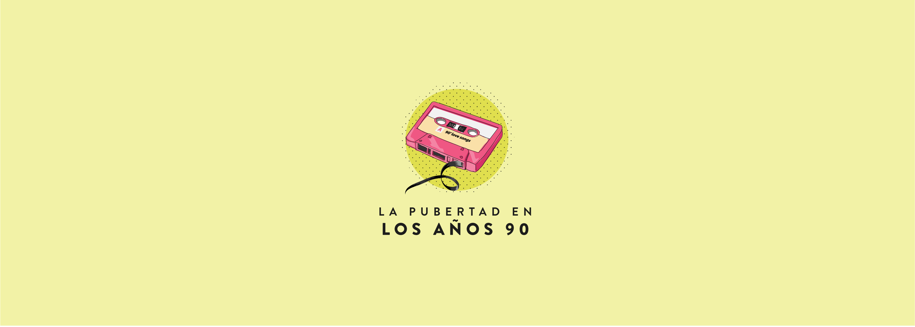 La Pubertad en los 90´s