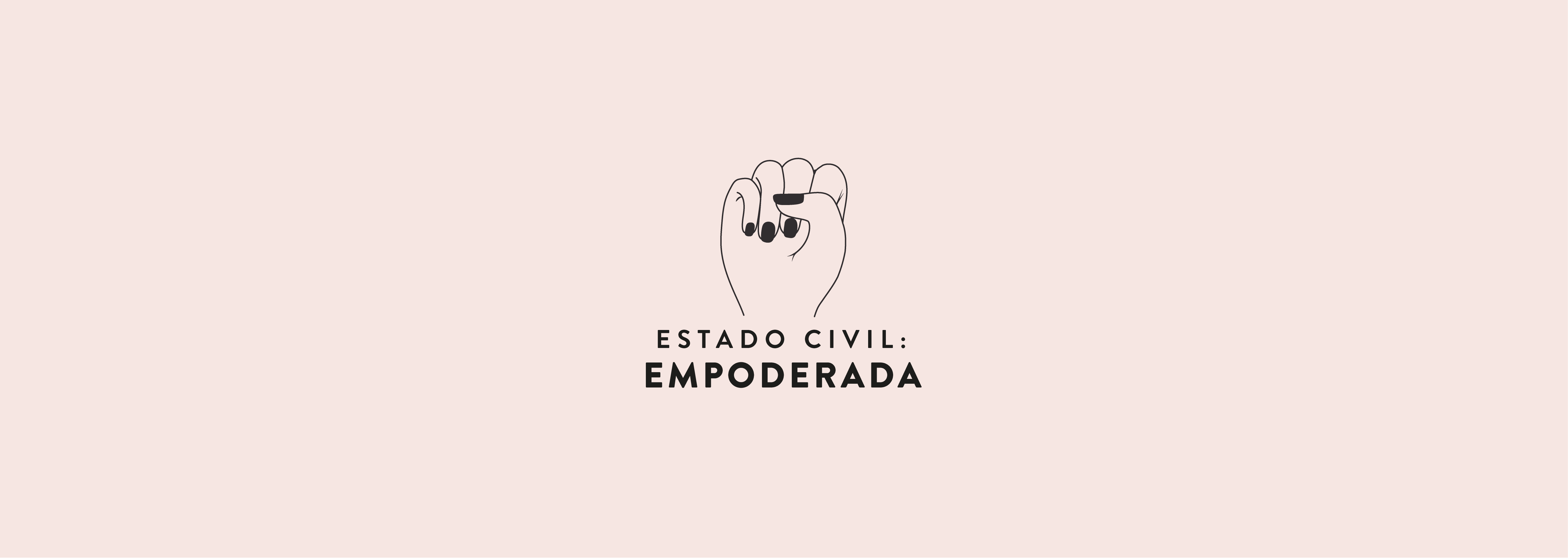 Estado civil: empoderada